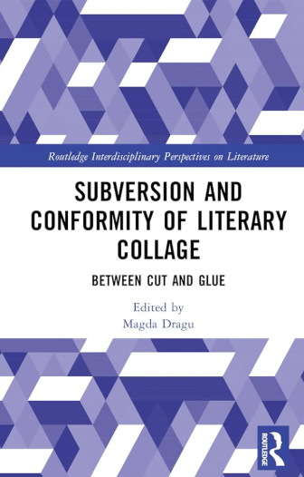 Subversion and Conformity of Literary Collage
